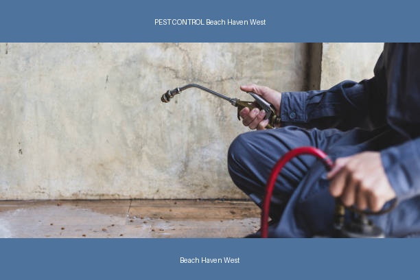 PEST CONTROL Beach Haven West